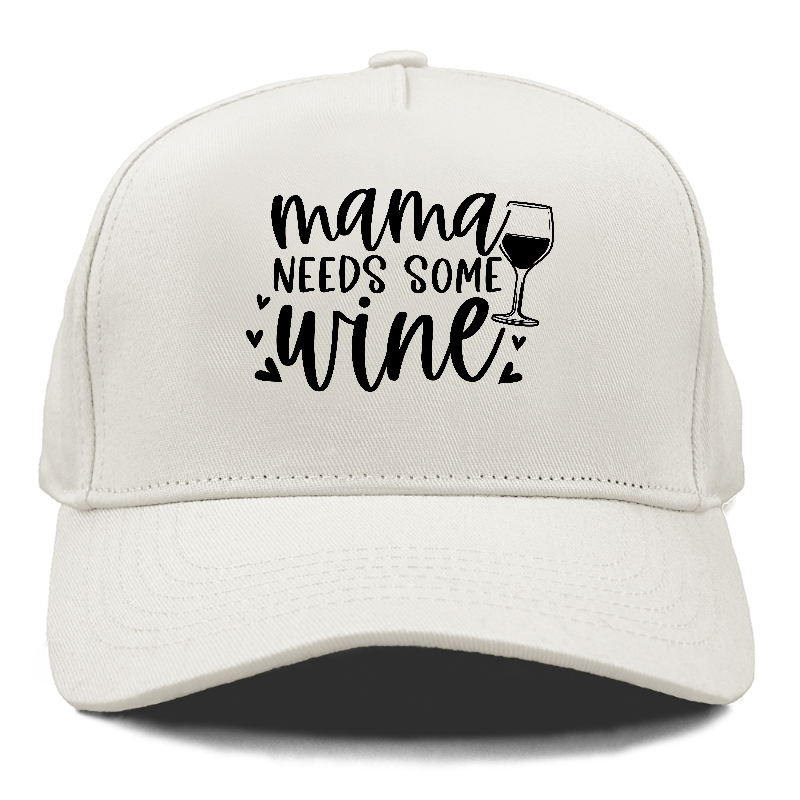 mama needs some wine Hat