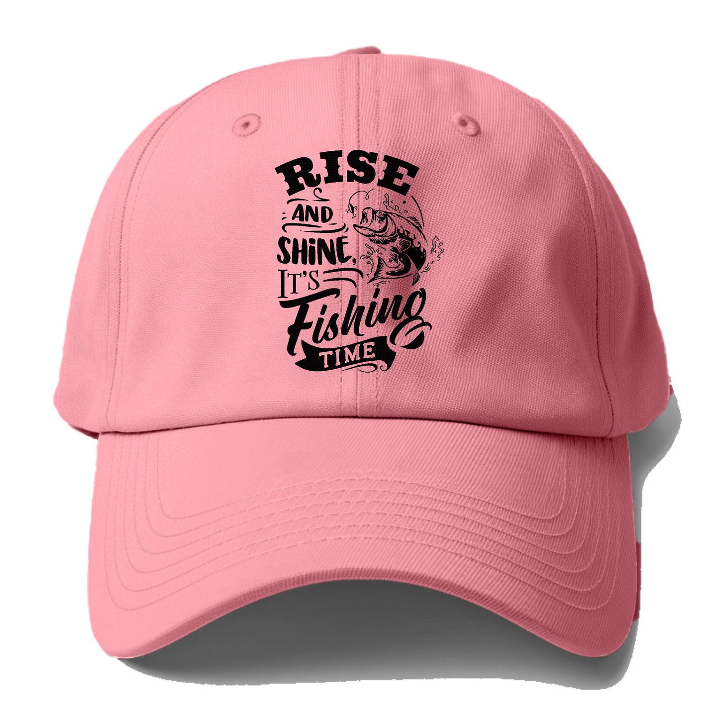 Rise and shine its fishing time Hat