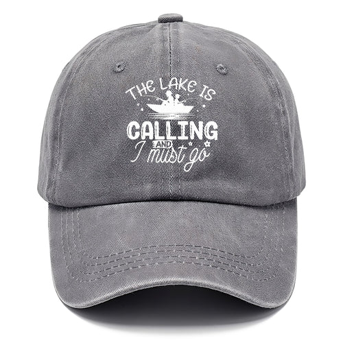 The Lake Is Calling And I Must Go Classic Cap