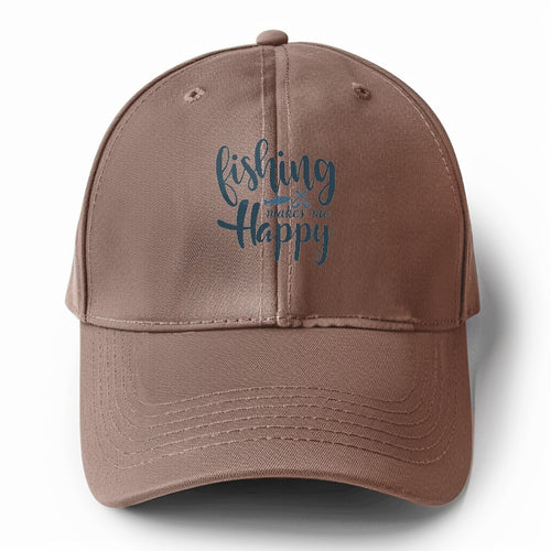 Fishing Makes Me Happy Solid Color Baseball Cap