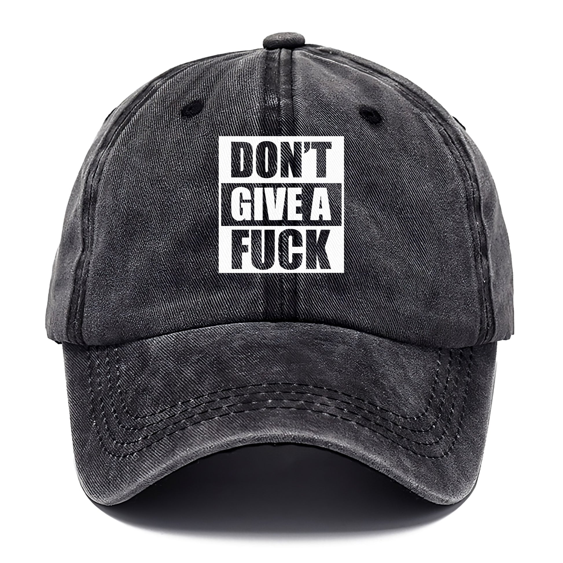 don't' give a fuck Hat