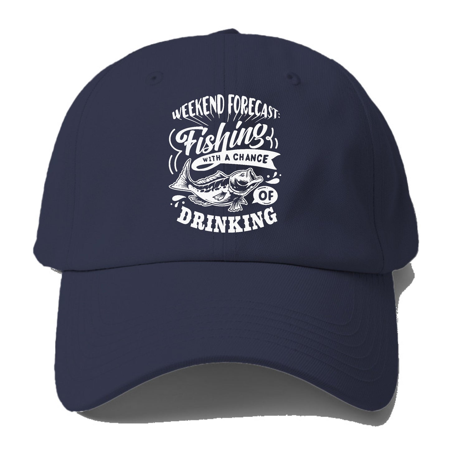 Weekend forecast fishing with a chance of drinking Hat