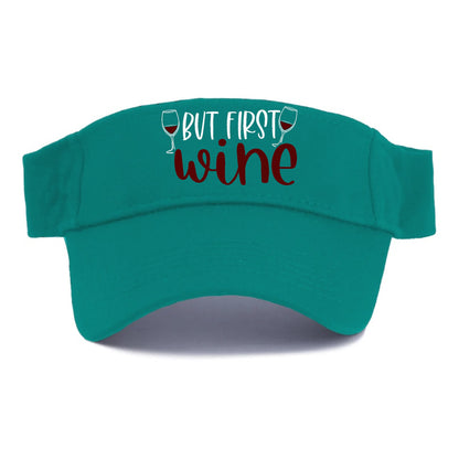 but first wine Hat