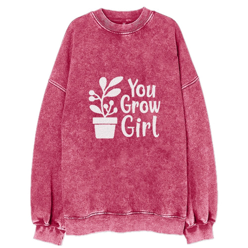 You Grow Girl Vintage Sweatshirt