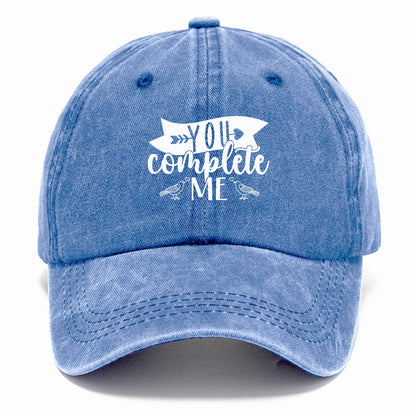 you complete me Hat