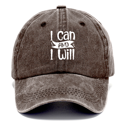 I Can And I Will Hat