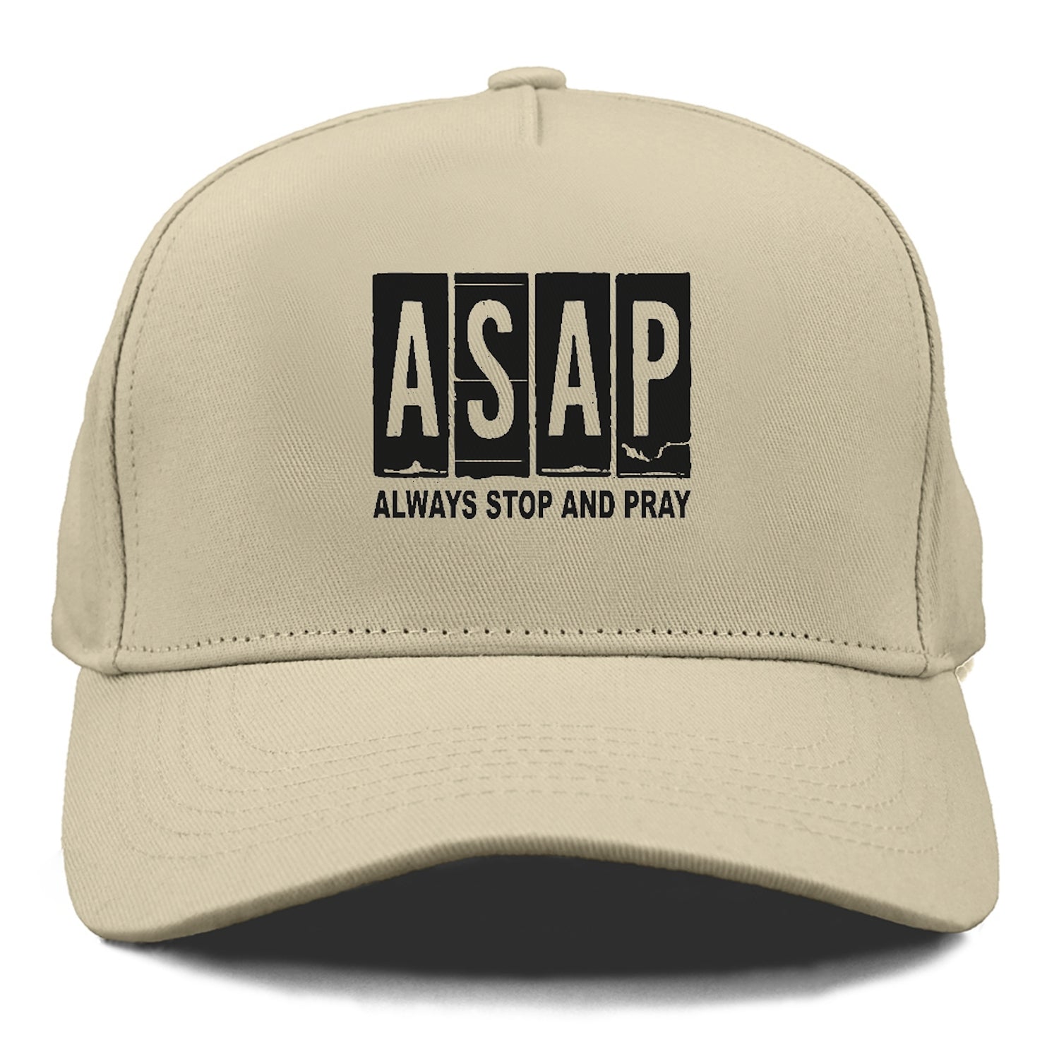 asap always stop and pray Hat