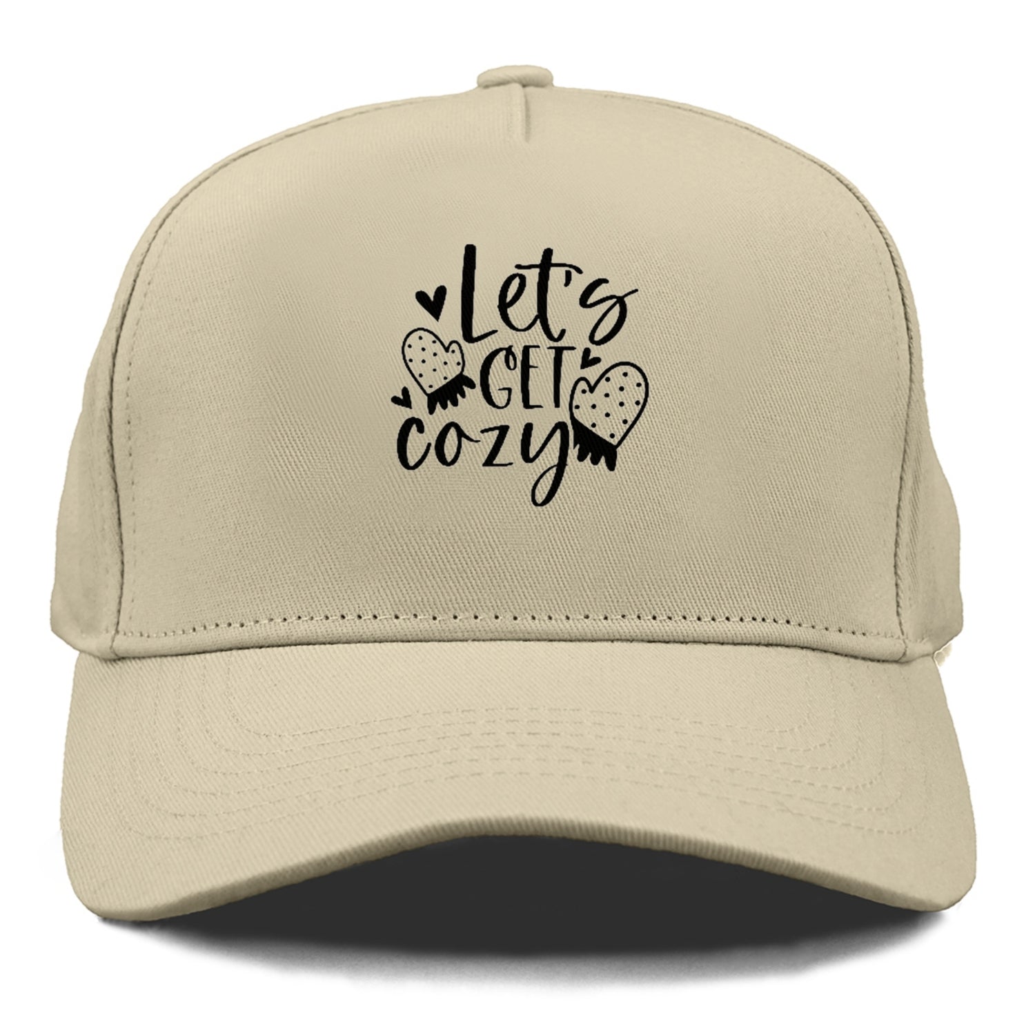 let's get cozy Hat