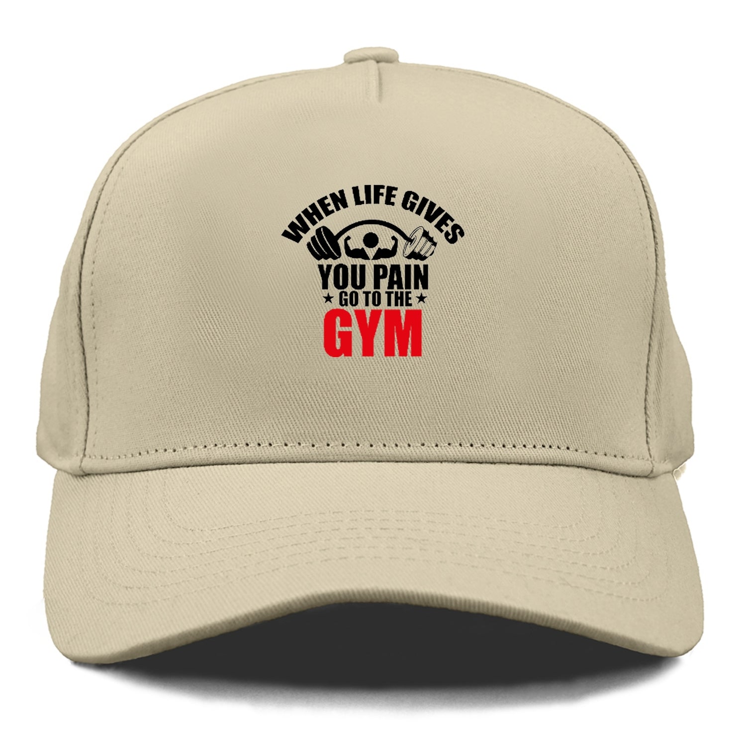 when life gives you pain go to the gym Hat