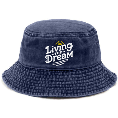 living the dream Hat