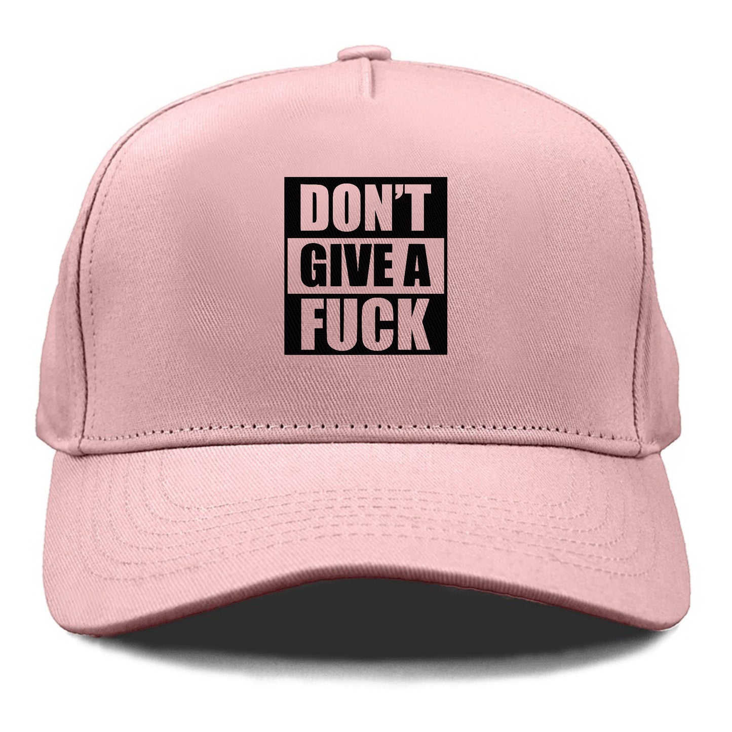 don't' give a fuck Hat