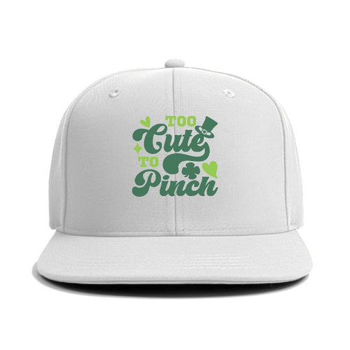 Too Cute To Pinch Hat Classic Snapback