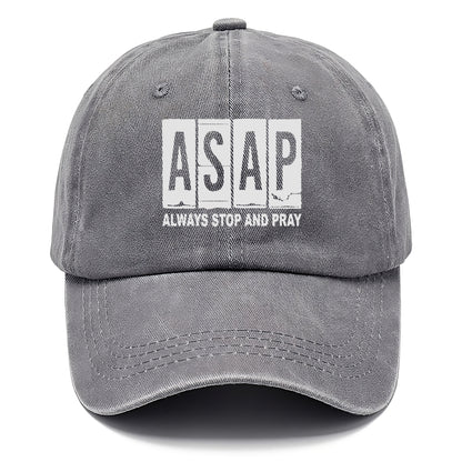 asap always stop and pray Hat