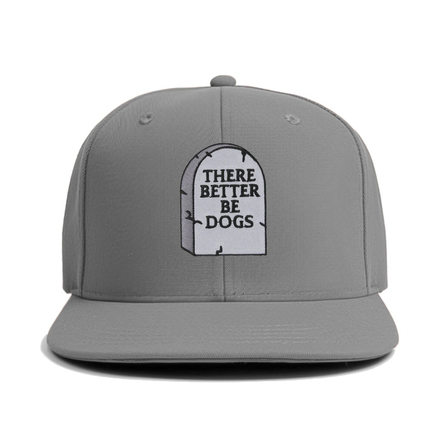 there better be dogs Hat