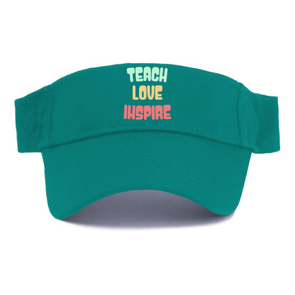 teach love inspire Hat