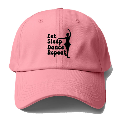 Eat Sleep Dance Repeat Baseball Cap For Big Heads
