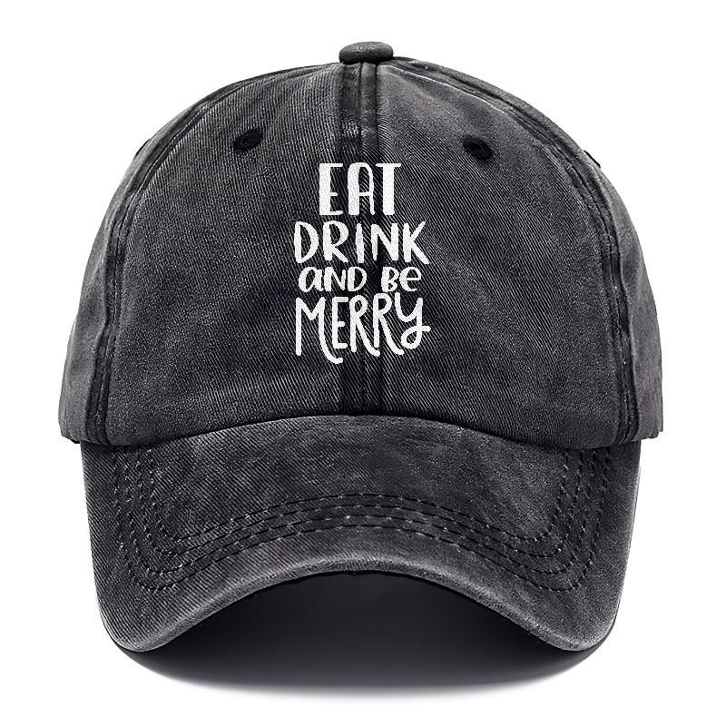 Eat Drink And Be Merry Hat