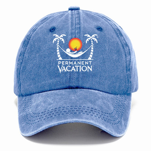 Permanent Vacation! Classic Cap