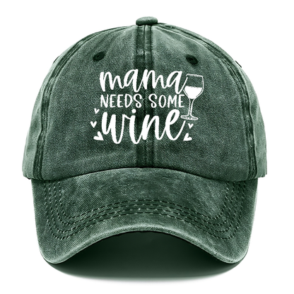 mama needs some wine Hat