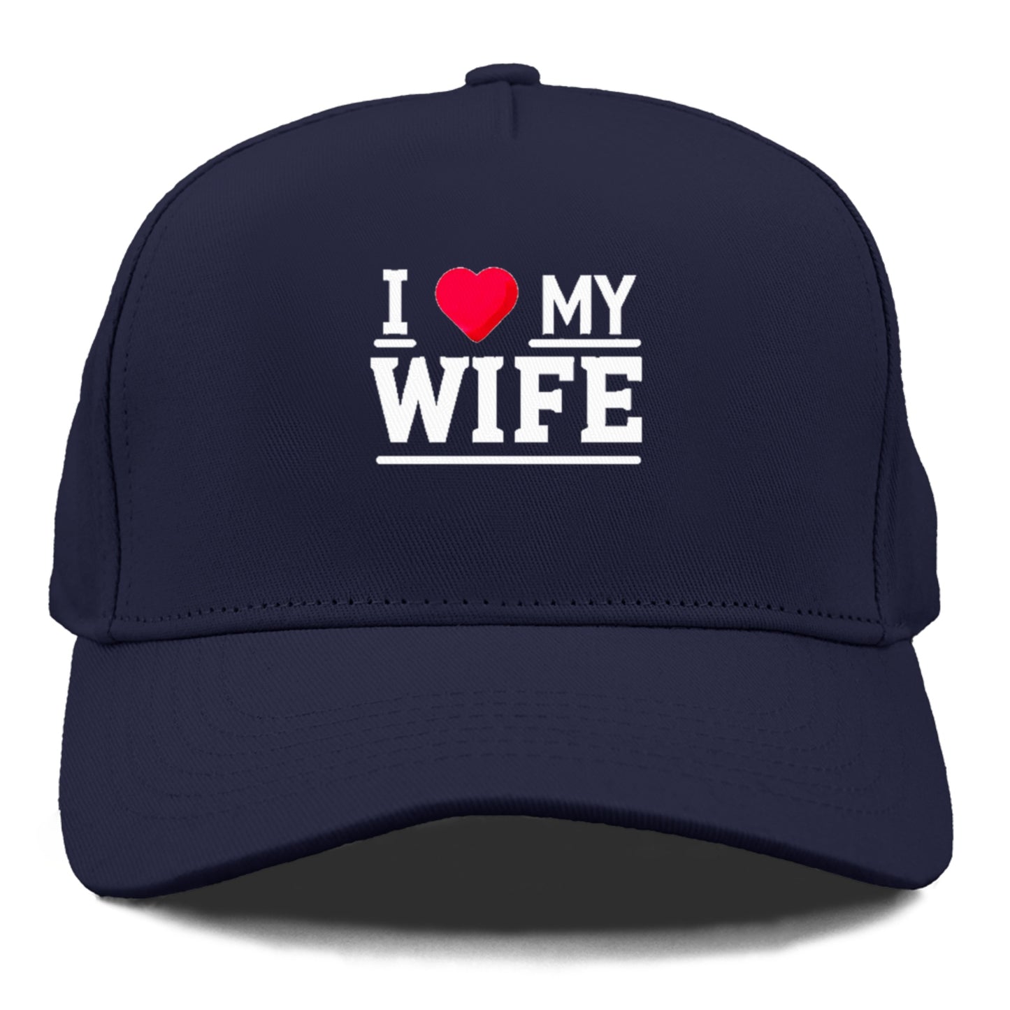 i love my wife Hat