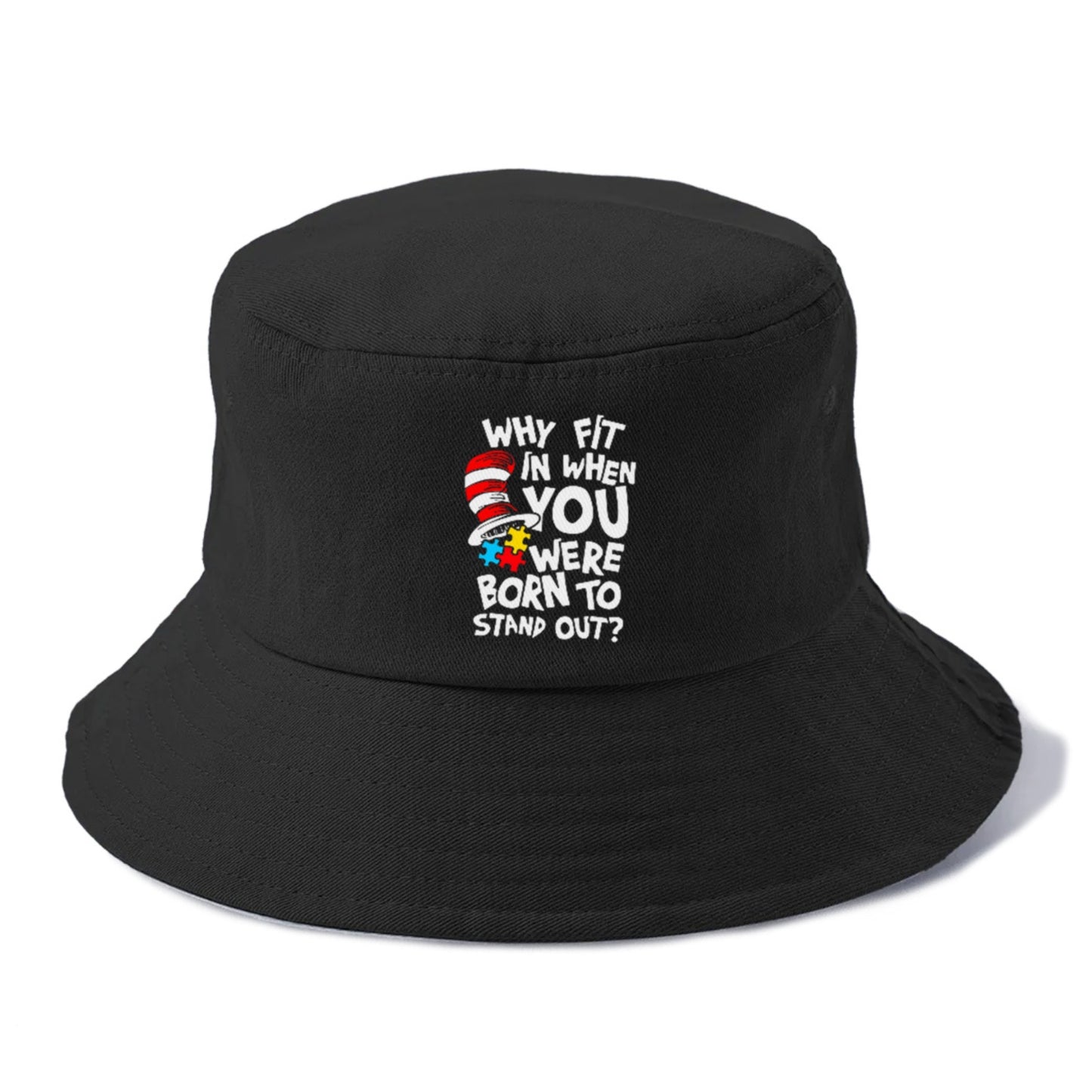 Why Fit In When You Were Born To Stand Out Autism Hat