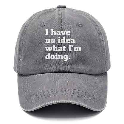 i have no idea what i'm doing Hat