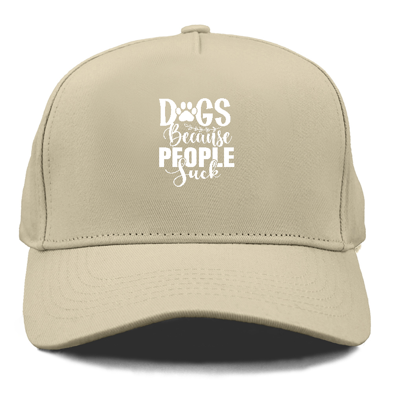 Dogs because people suck Hat