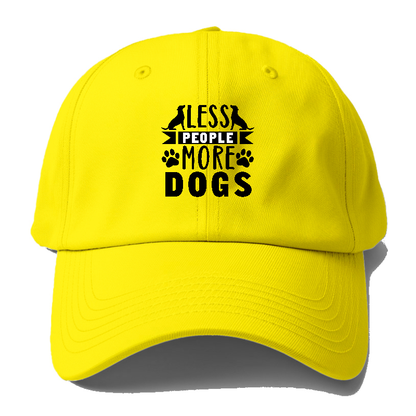 Less people more dogs Hat