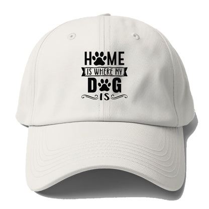 Home is where my dog is Hat