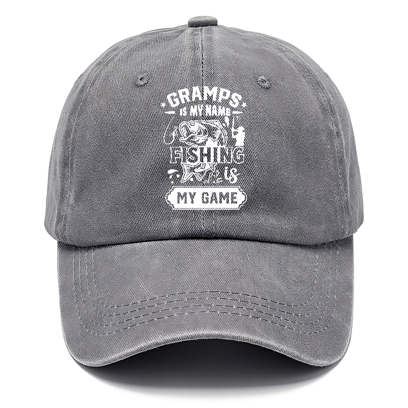 gramps is my name fishing is my game Hat