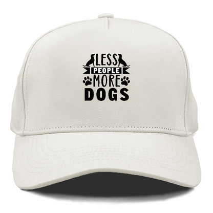 Less people more dogs Hat