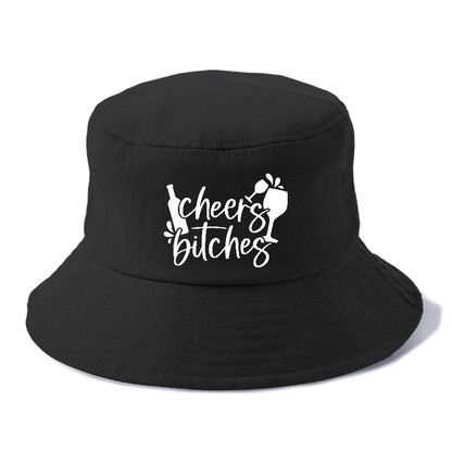 cheers bitches Hat