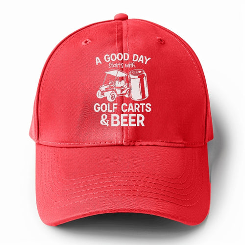A Good Day Starts With Golf Carts And Beer Solid Color Baseball Cap