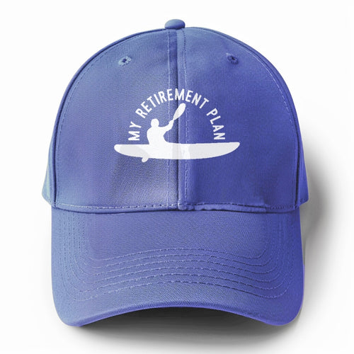 My Retirement Plan Is Kayak Classic Solid Color Baseball Cap