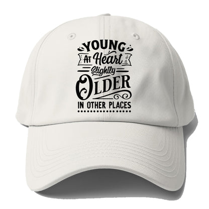 Young at heart slightly older in other places Hat