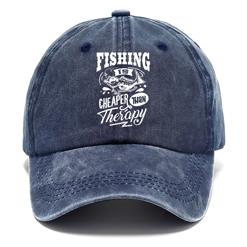 Fishing is cheaper than  therapy Hat