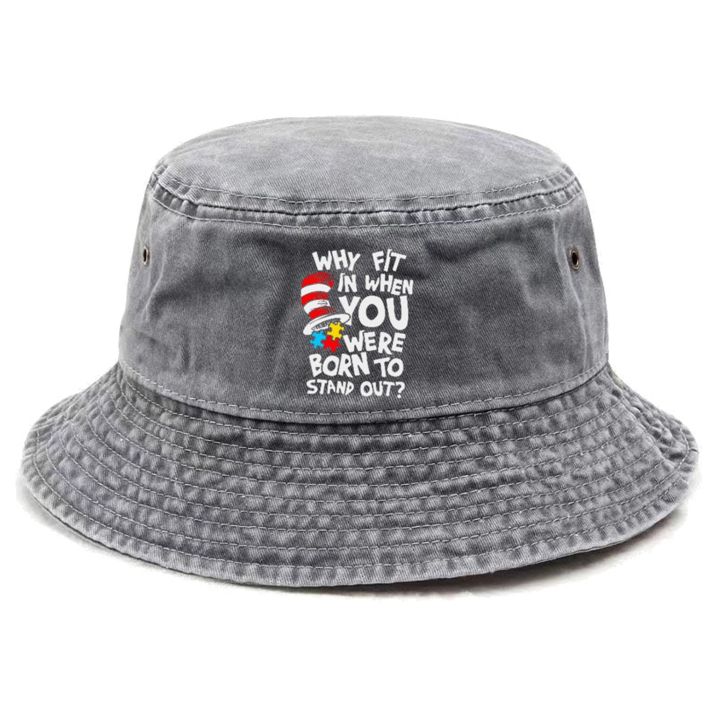 Why Fit In When You Were Born To Stand Out Autism Hat