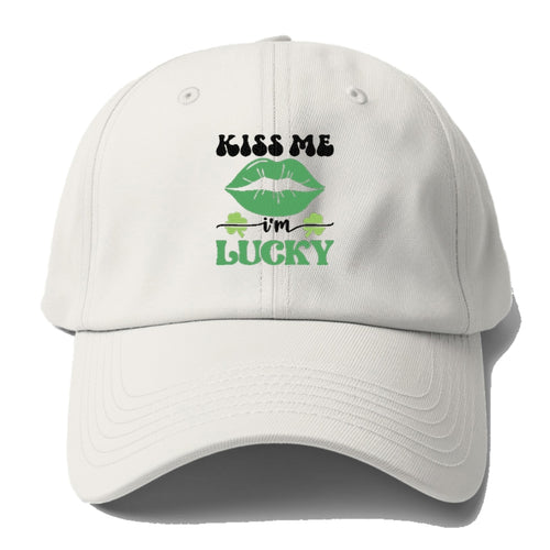 Kiss Me Im Lucky Baseball Cap