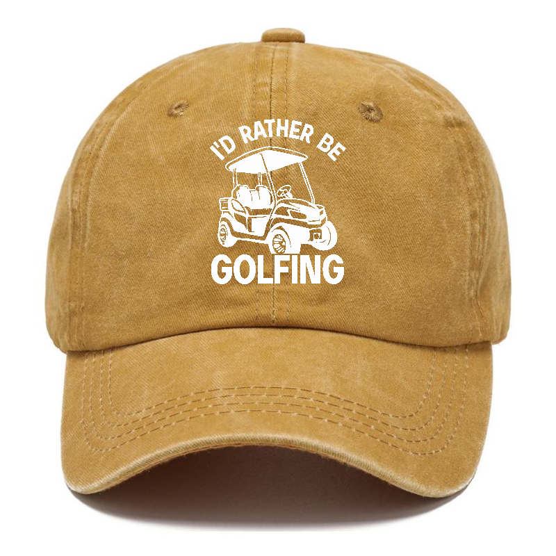 I'd Rather Be Golfing Hat