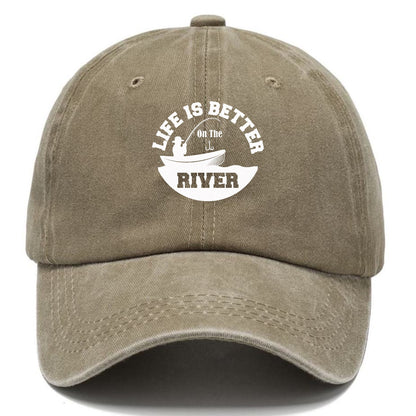 life is better on the river Hat