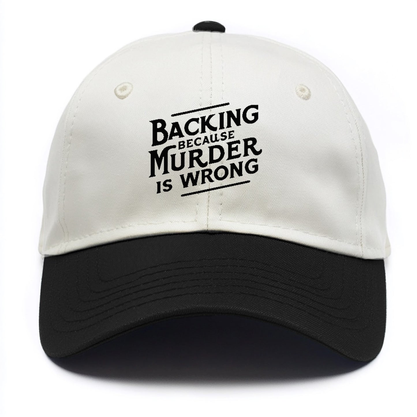 backing because murder is wrong Hat