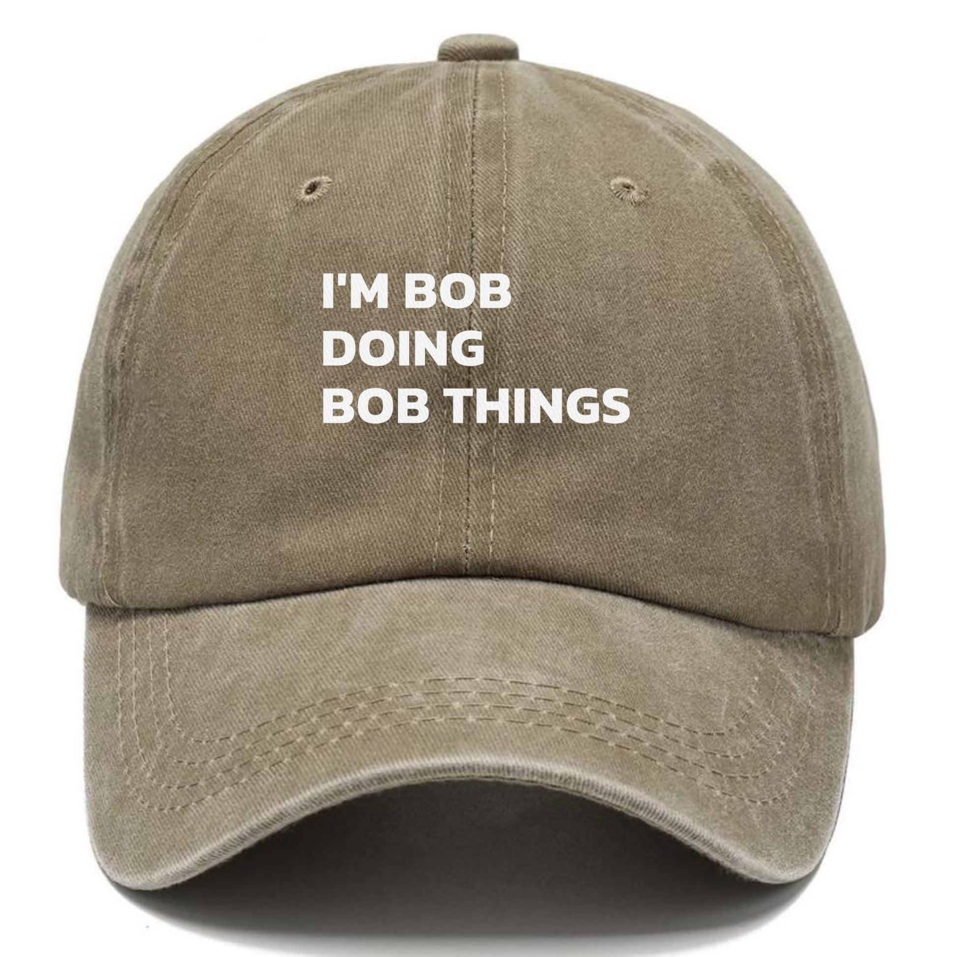 I'M BOB DOING BOB THINGS Hat