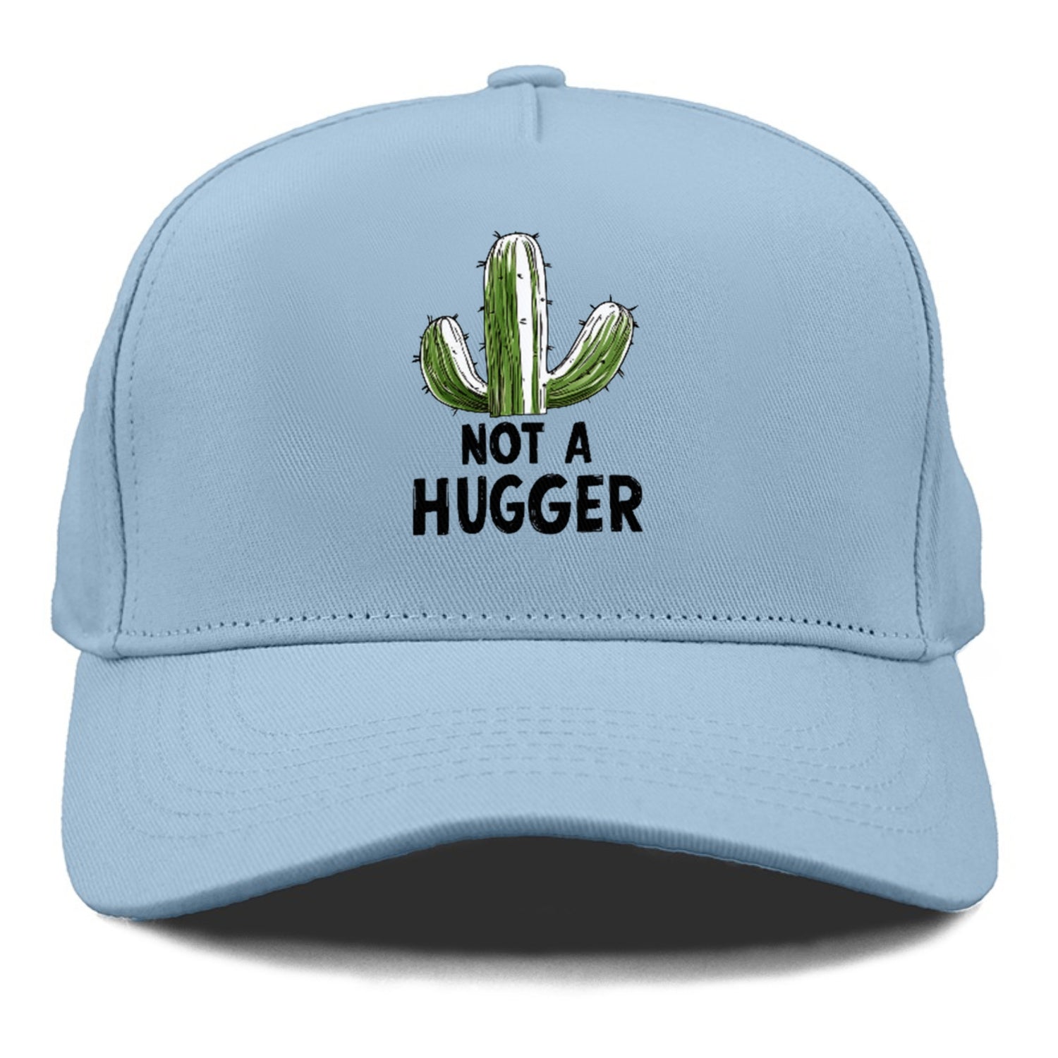 not a hugger Hat