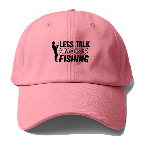 Less Talk More Fishing Baseball Cap For Big Heads