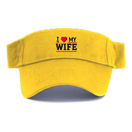 i love my wife Hat