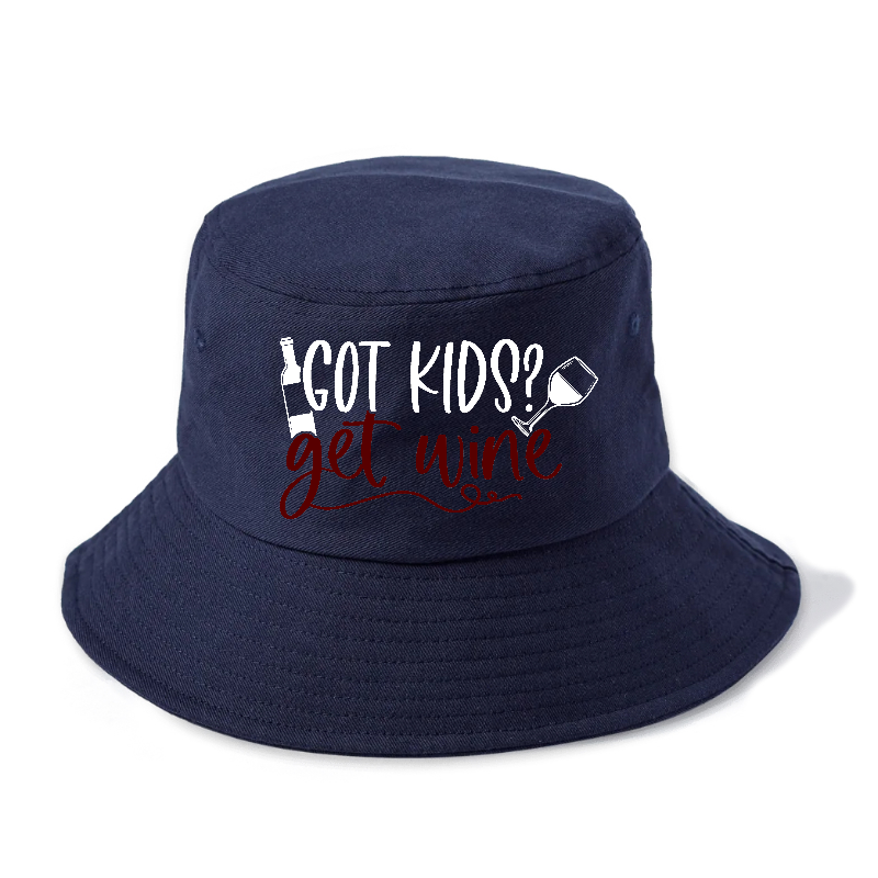 got kids? get wine Hat