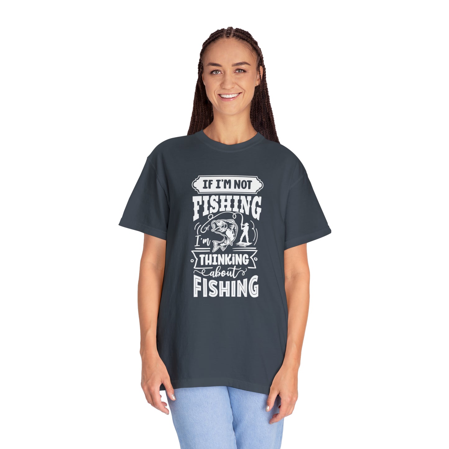 Camiseta Imaginando a cada elenco: 'Si no estoy pescando, estoy pensando en pescar'