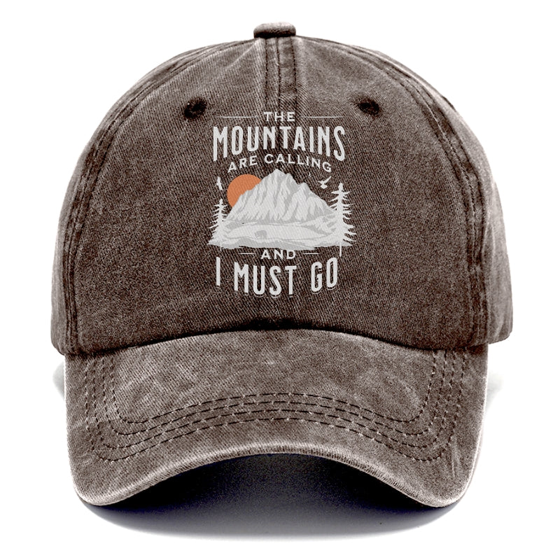 The Mountains are Calling and I must go Hat