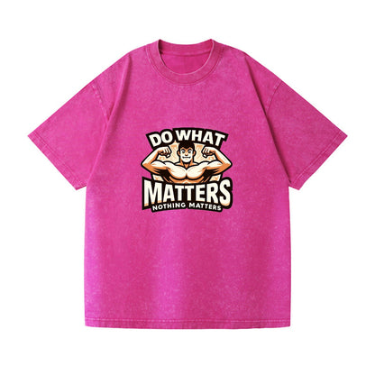 do what matters nothing matters Hat