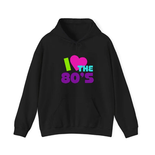 Retro 80s I Heart The 80s Hooded Sweatshirt